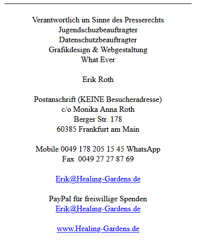 E-Mail: Erik@Healing-Gardens.de